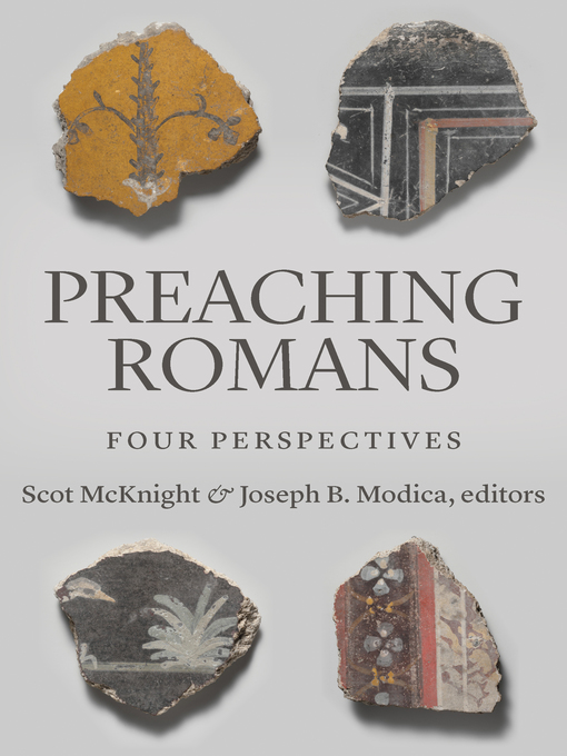 Title details for Preaching Romans by Scot McKnight - Available